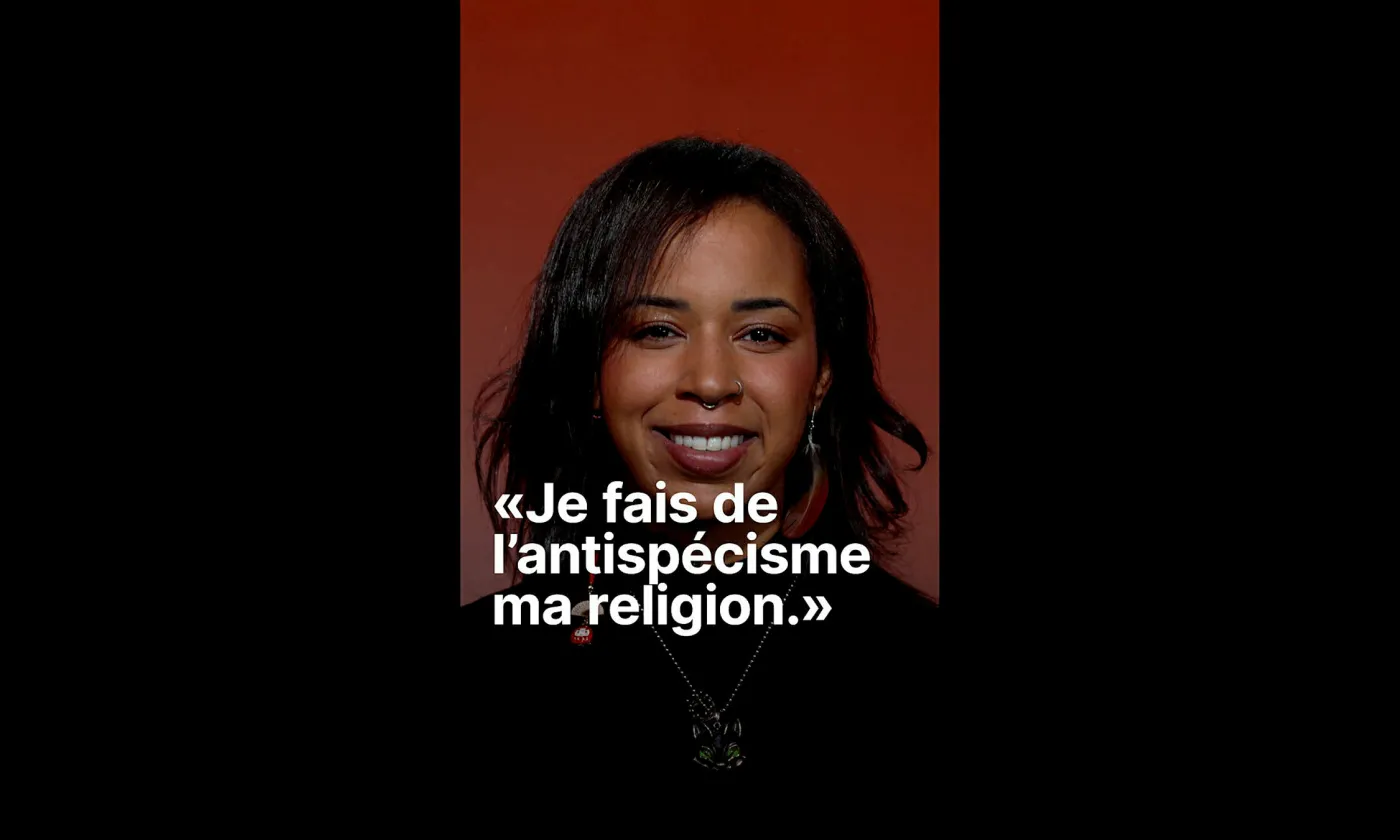 Shanice: «Je fais de l'antispécisme ma religion.» ©RTSreligion